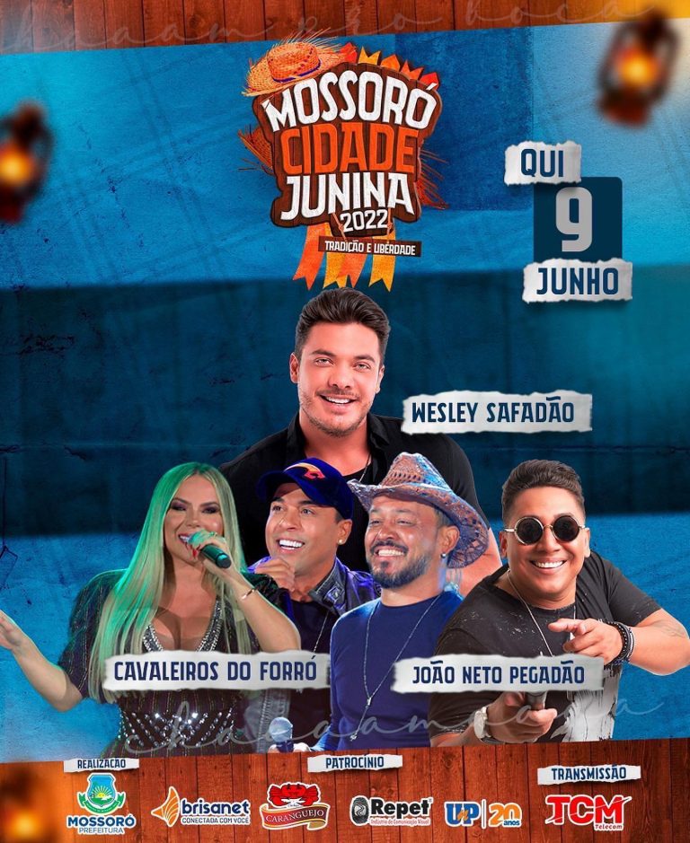 Programa O Oficial Do Mossor Cidade Junina Amanh P Dua Campos